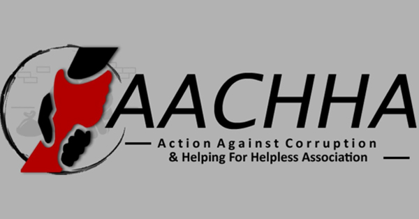 AACHHA(Action Against Corruption & Helping For Helpless Association)