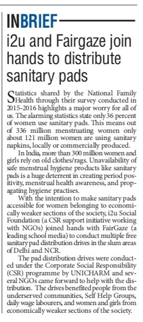 India Is Us and FairGaze join hands with Unicharm to Distribute 
36,000 Sanitary Pads in Slums of Delhi & NCR